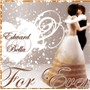 Edward & Bella - For Ever