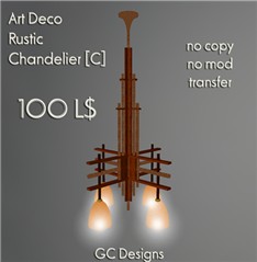 Art Deco Rustic Chandelier [C]