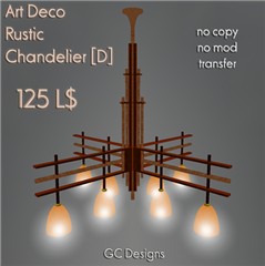Art Deco Rustic Chandelier [D]