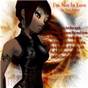 I'm Not In Love