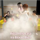 rissa alexa e alice