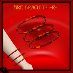 Fire braclets -R-