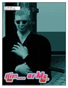 Him or Me..