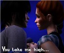 You're my love, you take me high