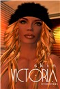 Victoria skin