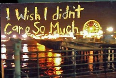 i wish i didnt care so much