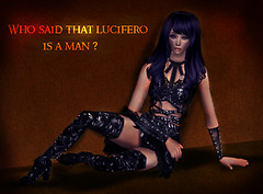 Who said that Lucifero is a man ?
