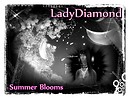 LadyDiamond Summer BloomsLadyD Photo Contest Entry