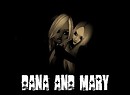 Dana and Mary