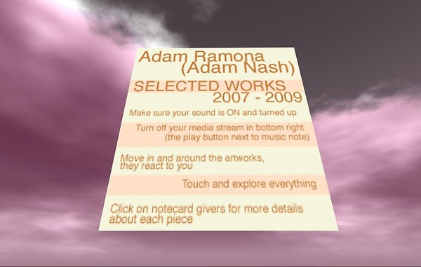 Adam Nash (aka Adam Ramona) Selected Second Life Works 2007-2009