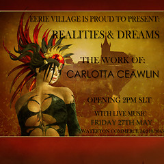 Realities & Dreams - Exhibition at Eerie Village