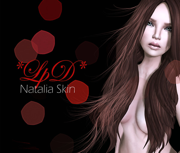*Natalia* Skin For Fashion Limited 