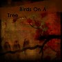 Birds on a Tree